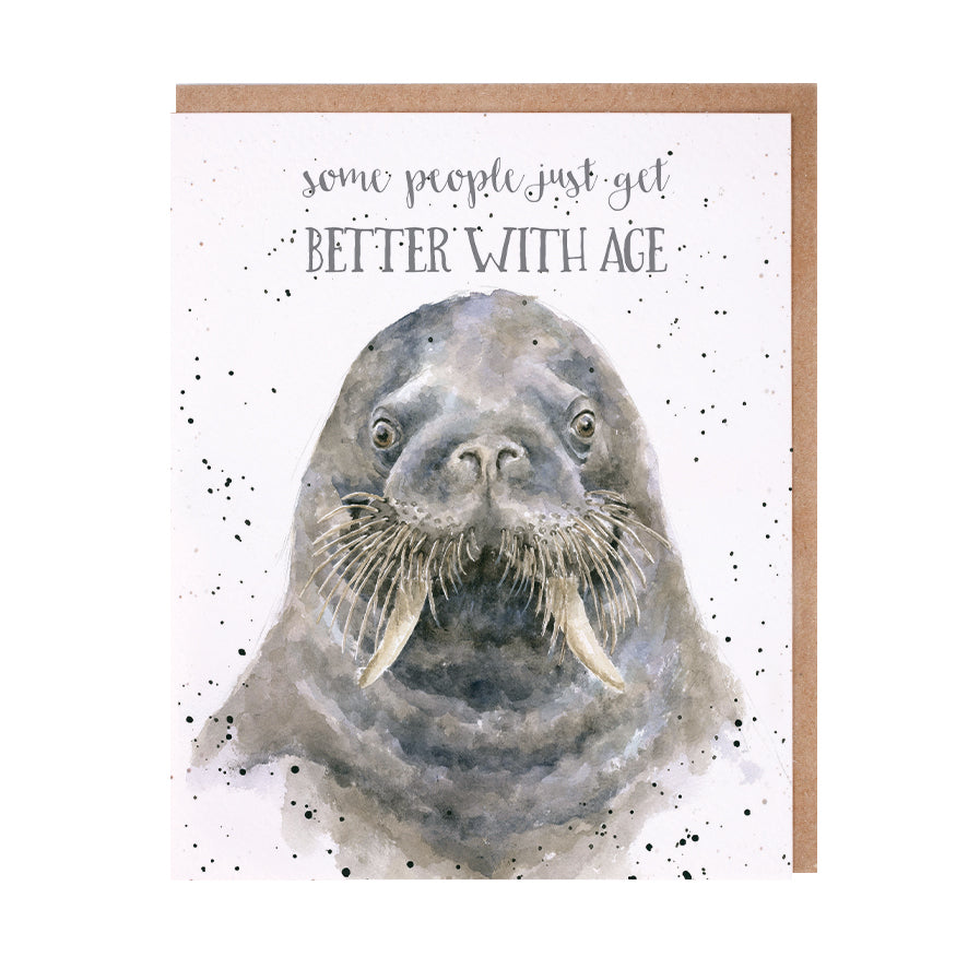 Wrendale Designs card Occasions Birthday BETTER WITH AGE walrus