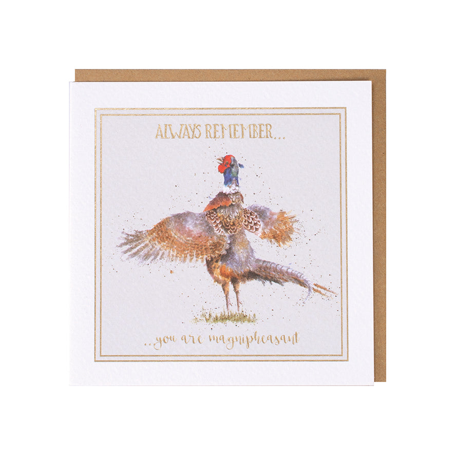 Wrendale Designs card Words of Wisdom Pheasant ALWAYS REMEMBER